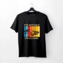 “I’m Not Old, I’m Classic” Retro Car Tee
